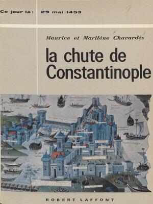 cover image of La chute de Constantinople